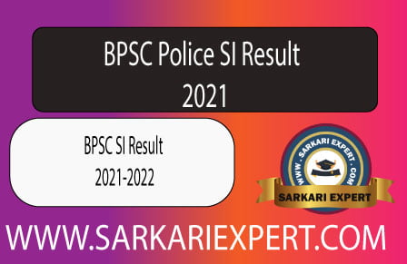 BPSC Police SI Final result 2021