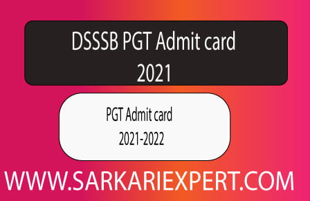 DSSSB PGT Admit card 2021