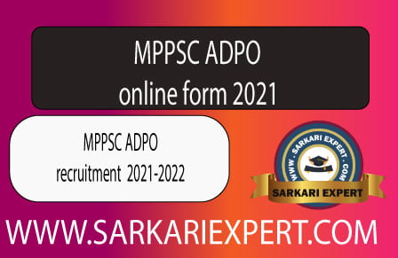 MPPSC ADPO Recruitment 2021