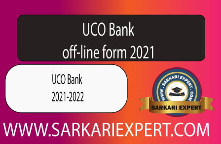 UCO Bank off line form 2021