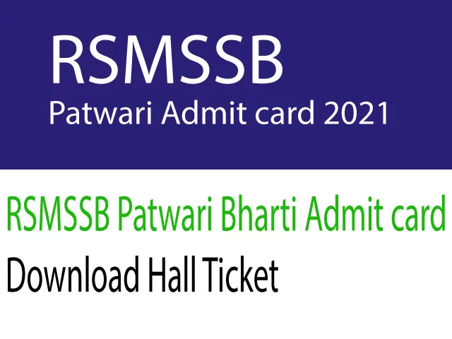 RSMSSB Patwari Admit card 2021 Download Hall Ticket