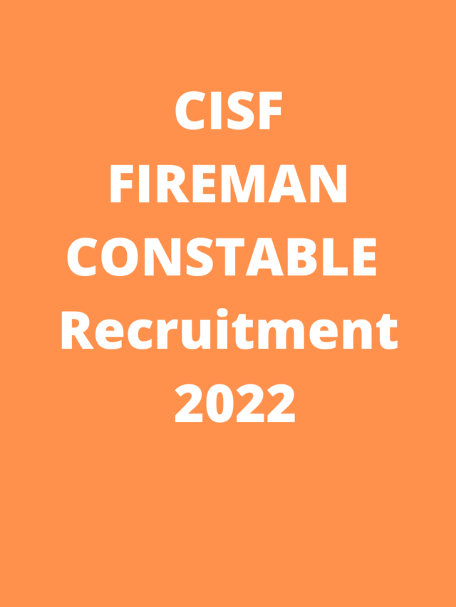 CISF Fireman Recruitment 2022